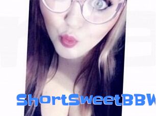 ShortSweetBBW