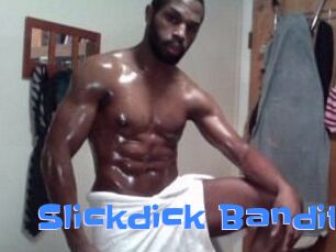 Slickdick_Bandit