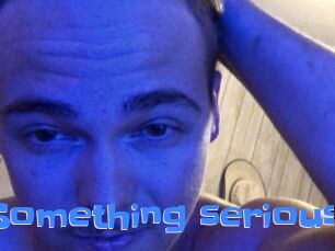 Something_serious
