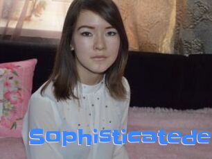 Sophisticatede