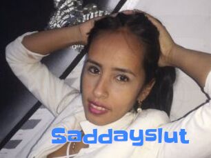 Saddayslut