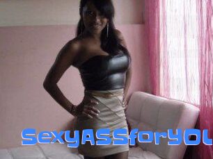 SexyASSforYOU