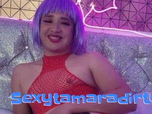 Sexytamaradirty