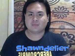 Shawndelier