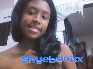 Shyebonixx