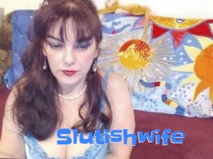 Slutishwife