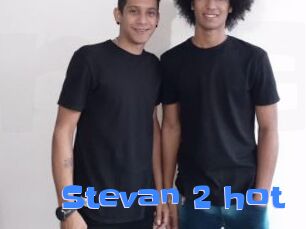 Stevan_2_hot