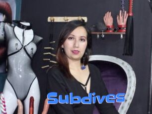 Subdives