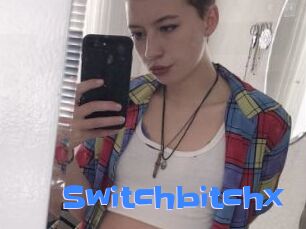 Switchbitchx