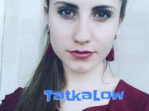 TatkaLow