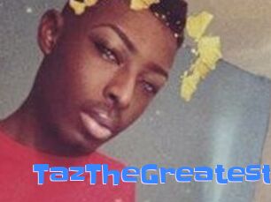 TazTheGreatest