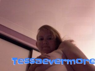 Tessaevermore