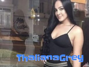 ThalianaGrey