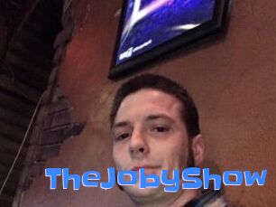 TheJobyShow