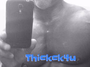 Thickck4u