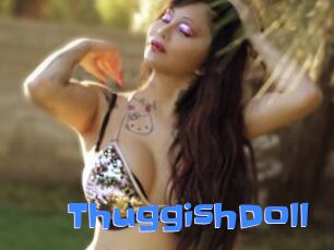 ThuggishDoll