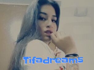 Tifadreams