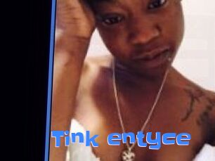 Tink_entyce