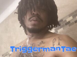 TriggermanTae