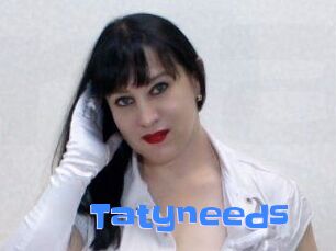 Tatyneeds