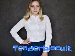 Tenderbiscuit