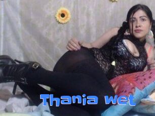 Thania_wet