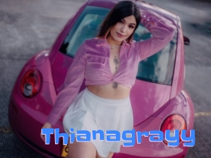 Thianagrayy