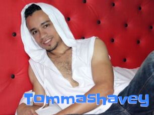 Tommashavey