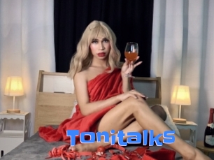 Tonitalks