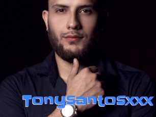 Tonysantosxxx