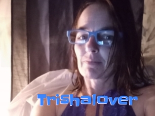 Trishalover