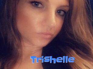 Trishelle