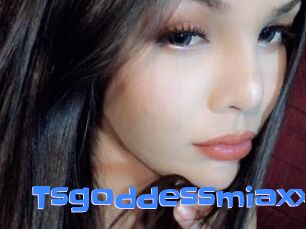 Tsgoddessmiaxx