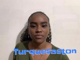 Turquesaston