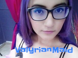 ValyrianMaid