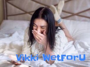 Vikki_WetForU