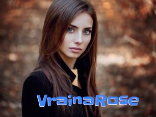VrainaRose