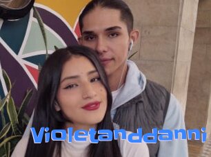 Violetanddanni