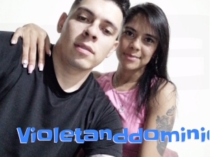 Violetanddominic