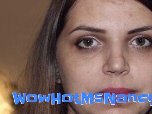 WowHotMsNancy