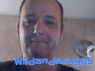 Wildandsexy69