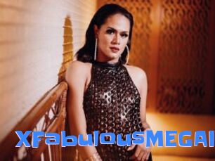 XFabulousMEGAN