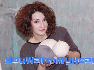 YouWarmMyHeart