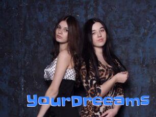 YourDreeams