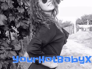 YourHotBabyX