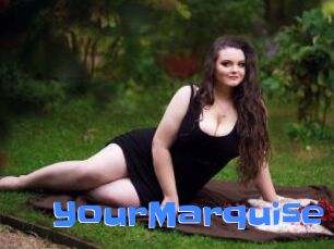 YourMarquise