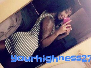 Yourhighness27
