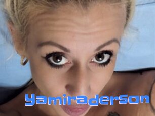 Yamiraderson