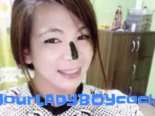 YourLADYBOYcock
