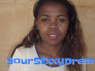 YourSExxyDream